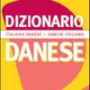 Dizionario Danese. Italiano-danese. Danese-italiano