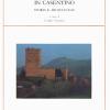 Il Castello Di Porciano In Casentino. Storia E Archeologia
