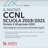 Il Nuovo Ccnl Scuola 2019/2021 Firmato Il 18 Gennaio 2024. Testo Integrato Con Le Norme Contrattuali Vigenti