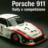 Porsche 911. Rally E Competizione