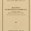 Raccolta Di Mottetti E Madrigali. Scritti Nelle Chiavi Di Soprano, Contralto, Tenore E Basso. Spartito