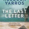 The last letter: tiktok made me buy it: the most emotional romance of 2023 from the sunday times bestselling author of the fourth wing