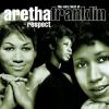 Respect (the Very Best Of Aretha Franklin) (2 Cd)
