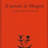 Il Metodo Di Maigret E Altri Scritti Sul Giallo