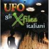 Ufo. Gli X-files Italiani