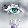 Defy Me: Die Fortsetzung Der Mitreienden Romantasy-reihe. Tiktok Made Me Buy It: 5