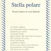 Stella Polare. Poesie Lettere In Versi Teatrini