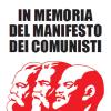 In memoria del Manifesto dei comunisti