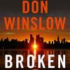 Broken: From The No. 1 International Bestselling And Critically Acclaimed Author Of The Cartel Trilogy