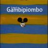 Il Gigante Gambipiombo