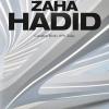 Zaha Hadid. Complete Works 1979-today. Ediz. Inglese, Francese E Tedesca