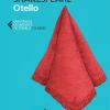 Otello. Testo Inglese A Fronte