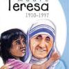 Madre Teresa 1910-1997. Vite Di Luce