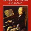 Mozart A Venezia E In Italia