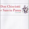 Don Chisciotti E Sanciu Panza. Poema Eroicomico In Ottave Siciliane. Testo Italiano A Fronte