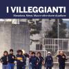 I Villeggianti. Maradona, Messi, Mura E Altre Storie Di Pallone