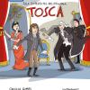 tosca Di Giacomo Puccini. Con Playlist Online