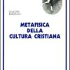 Metafisica Della Cultura Cristiana