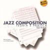 Jazz Composition. Teoria E Pratica. Con Audio In Download