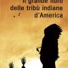 Il grande libro delle trib indiane d'America