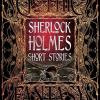 Sherlock Holmes Collection: Anthology Of Classic Tales