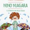 Nino Niagara E La Tragica Fine Della Scuola