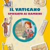 Il Vaticano Spiegato Ai Bambini. Il Piccolo Gregge