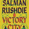Victory City: The new novel from the Booker prize-winning, bestselling author of Midnights Children