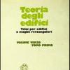 Teoria Degli Edifici. Vol. 3-1 - Telai Per Edifici A Maglie Rettangolari