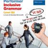 Performer B2. Updated. Inclusive Grammar Level B2. Per Le Scuole Superiori. Con E-book. Con Espansione Online