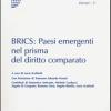 Brics: Paesi Emergenti Nel Prisma Del Diritto Comparato