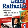 Grandi guide Raffaello. Materiali per il docente. Linguistica. Per la Scuola elementare. Vol. 1