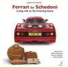 Ferrari By Schedoni. A Long Ride On The Prancing Horse