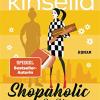 Shopaholic & sister: ein shopaholic-roman 4