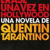 rase Una Vez En Hollywood/ Once Upon A Time In Hollywood: 170002
