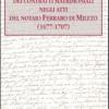 L'analisi dei contratti matrimoniali negli atti del notaio Ferraro di Mileto (1677-1707)