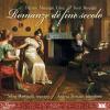 Romanze Di Fine Secolo