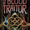 The Blood Traitor: The gripping sequel to the epic fantasy The Prison Healer: 3