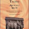 Annali. Ab Excessu Divi Augusti. Libro 3. Versione Interlineare. Testo Latino A Fronte