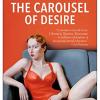 The Carousel Of Desire