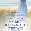 Segreti Di Una Notte D'estate. Wallflowers. Vol. 1