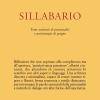 Sillabario. Temi Scottanti Di Psicoanalisi E Psicoterapia Di Gruppo
