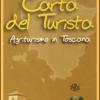 Carta Del Turista. Provincia Di Siena. Agriturismo In Toscana
