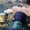 Pasolini, �petrolio�. I Classici Non Sono Pi� Una Risorsa Per Raccontare La Contemporaneit�. Ricerca (e Fallimento) Di Una Narrazione Totale