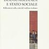 Diseguaglianza E Stato Sociale. Riflessioni Sulla Crisi Del Welfare Italiano
