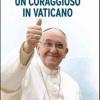 Un Coraggioso In Vaticano