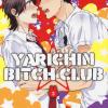 Yarichin Bitch Club. Vol. 3