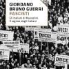 Fascisti. Gli Italiani Di Mussolini. Il Regime Degli Italiani