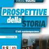 Prospettive Della Storia. Ediz. Blu. Per Le Scuole Superiori. Con E-book. Con Espansione Online. Vol. 3
