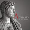 Adriano e il II secolo